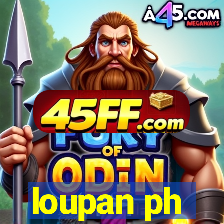 loupan ph
